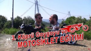 3.-Köprü-Goygoyu-ve-Motosiklet-Eğitimi